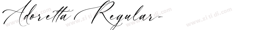 Adoretta Regular字体转换 Adoretta Regular字体转换